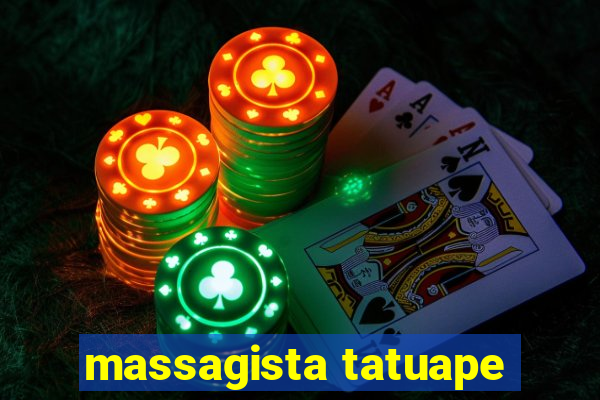 massagista tatuape